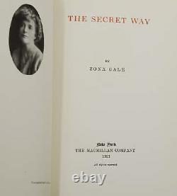 The Secret Way by ZONA GALE SIGNED First Edition 1921 1st Printing Pulitzer