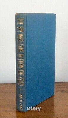 The Spy Who Came In From The Cold John le Carre SIGNED First Ed 1st/3rd -1963