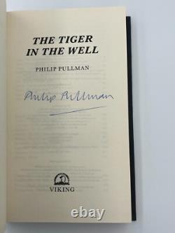 The Tiger in the Well by Philip Pullman Signed 1st Edition