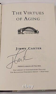 The Virtues of Aging Jimmy Carter 1st/1st 1998 Signed US PRESIDENT