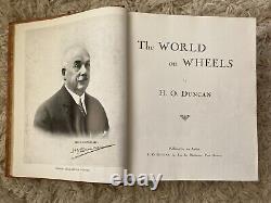 The World On Wheels by H. O. Duncan signed first edition very rare
