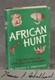 Thomas Arbuthnot / African Hunt INSCRIBED Signed 1st Edition 1954