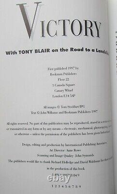 Tony Blair Victory 1997 1st edition signed & inscribed