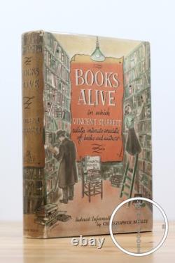 Vincent Starrett / Books Alive Signed 1st Edition 1940