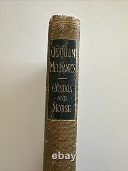 Vintage 1929 Physics Signed! 1st Edition-Quantum Mechanics by Condon & Morse