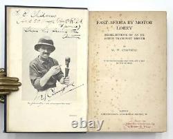 W W Campbell / East Africa by Motor Lorry INSCRIBED Signed 1st Edition