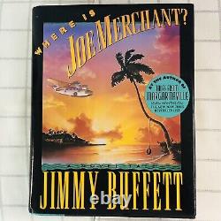 WHERE IS JOE MERCHANT Jimmy Buffett SIGNED 1st Edition First Printing NOVEL
