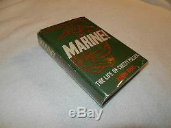 WW II USMC MARINE! THE LIFE OF CHESTY PULLER Signed by Chesty Puller 1962