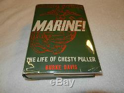 WW II USMC MARINE! THE LIFE OF CHESTY PULLER Signed by Chesty Puller 1962