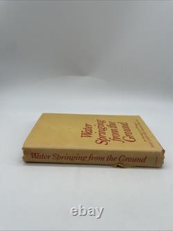 Water Springing From The Ground Andrew Best Hardback 1st Edition Signed