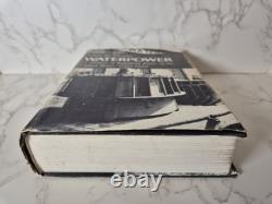 Waterpower Louis C. Hunter 1979 1st Edition SIGNED Industrial Power Of The US