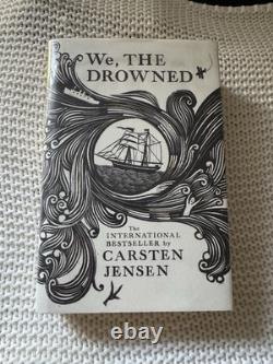 We The Drowned By Carsten Jensen Signed 1st Edition HB Book