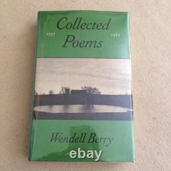 Wendell Berry / Collected Poems 1957-1982 Signed 1st Edition 1985