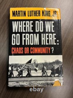 Where Do We Go from Here 1st Ed. Martin Luther King Jr 1967 SIGNED Rare Read