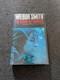 Wilbur Smith The Sound of Thunder 1st Edition Signed with Quote Very Rare