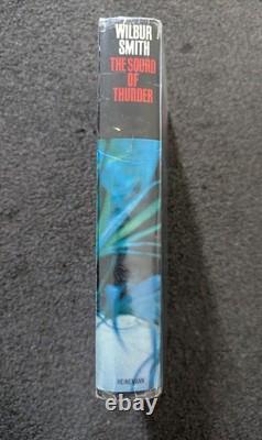 Wilbur Smith The Sound of Thunder 1st Edition Signed with Quote Very Rare