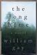 William GAY / The Long Home Signed 1st Edition 1999