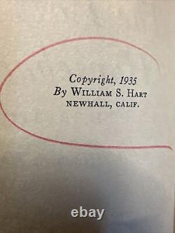 William S Hart / THE LAW ON HORSEBACK AND OTHER STORIES SIGNED 1st Edition 1935