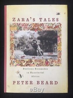 Zaras Tales 1st Edition Signed By Peter Beard